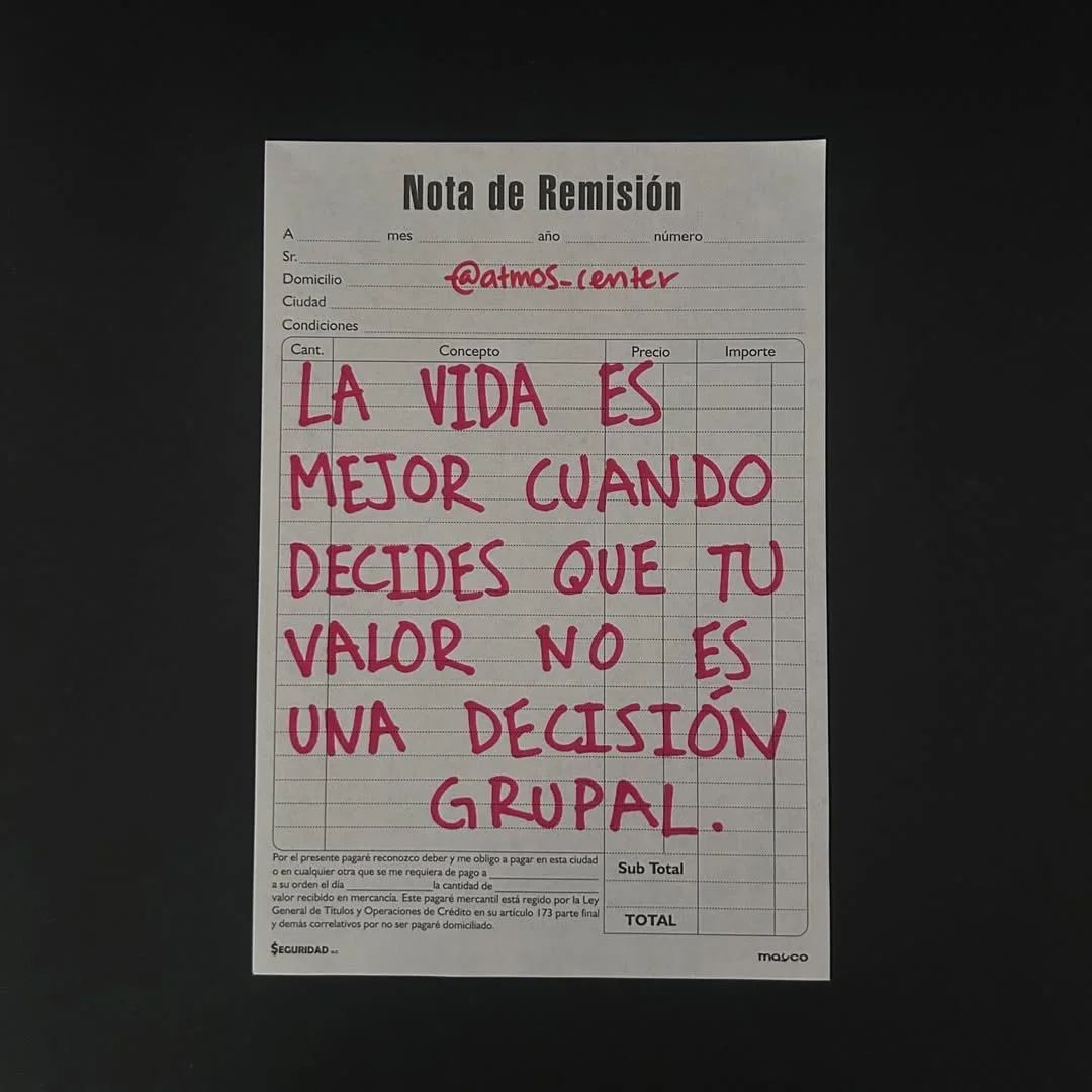 Photo shared by Almu Solis on February 19, 2026 tagging @atmos_center. May be a meme of poster and text that says 'A Nota NotadeRemisión de Remisión mes and número @atmoS-center @atmos. center Importe ....... Domidlio Ciudad Condiciones Cant. Cancepto Preco LA VIDA ES MEJOR CUANDO DECIDES QUE τυ VALOR NO ES UNA DECISION GRUPAL 한5 Sub Total SECURIDAD.. Bician wteeo TOTAL mawco'.
