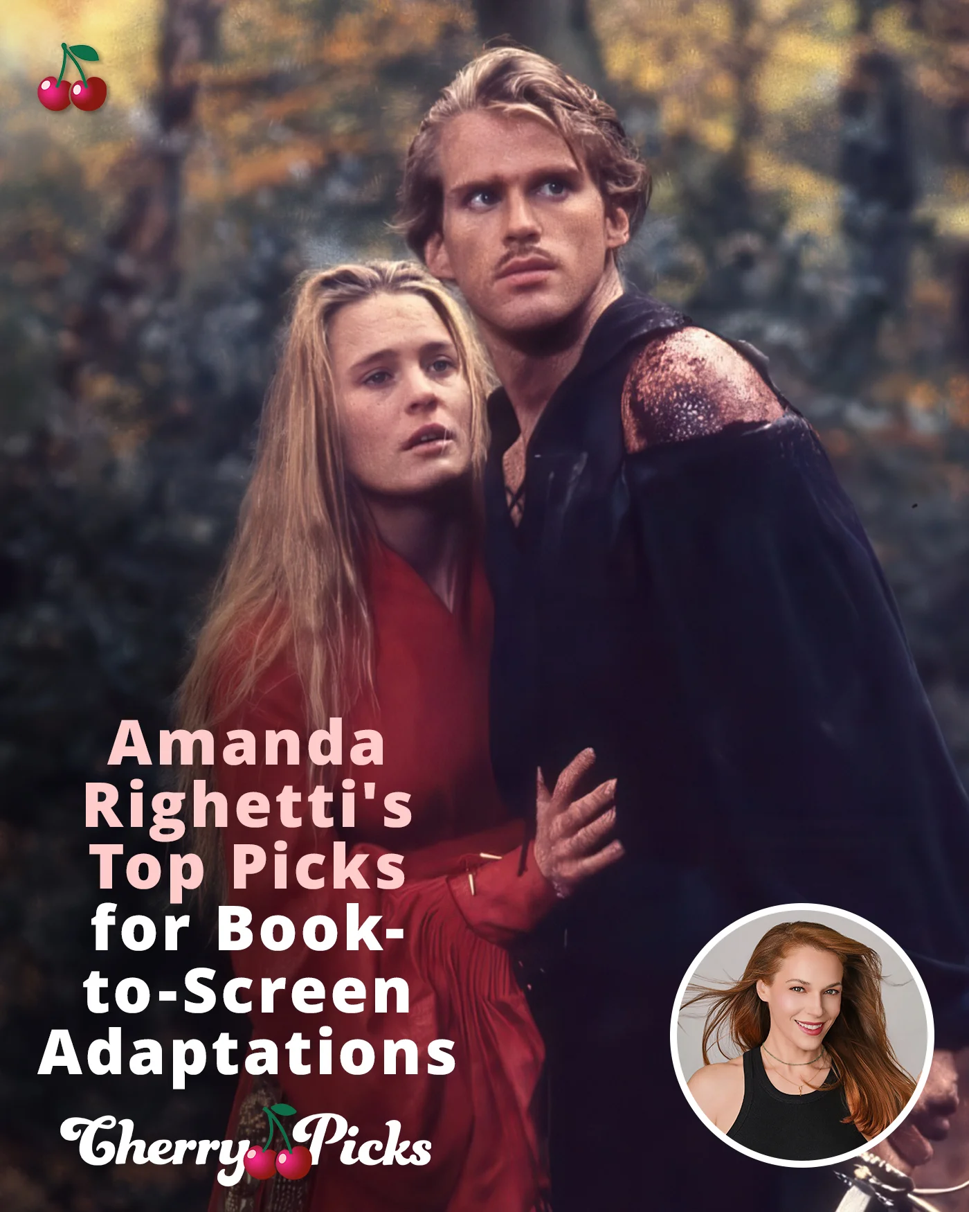 Photo shared by CherryPicks on March 18, 2026 tagging @robingwright. May be an image of poster, costume and text that says 'Amanda Righetti's Top Picks for Book- to-Screen Adaptations Therry. Picks'.
