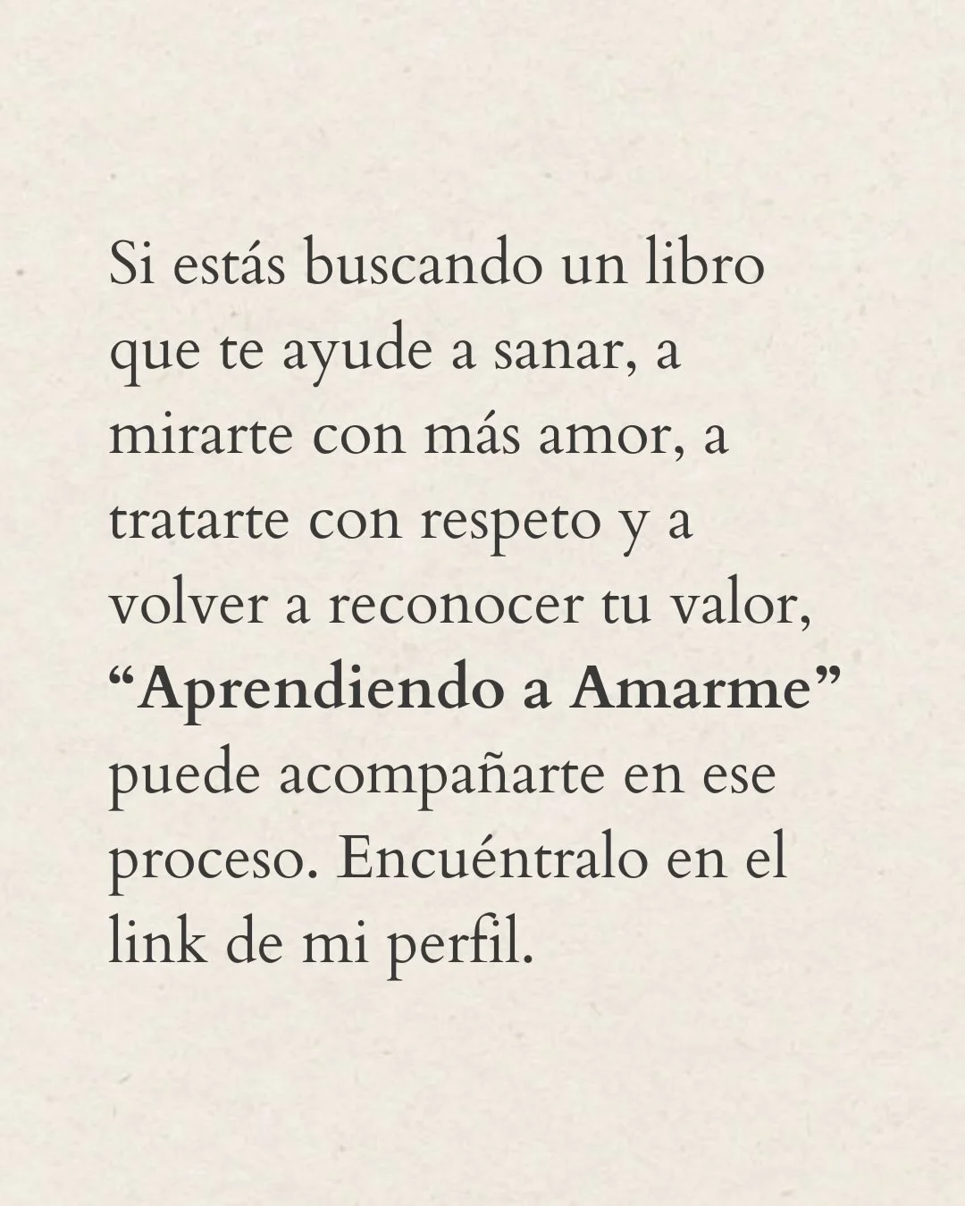 Photo by Amor Liviano on February 22, 2026. May be a meme of book and text that says 'Si estás buscando un libro que te ayude a sanar, a sanar, mirarte con más amor, a tratarte con respeto y a volver a reconocer tu valor, "Aprendiendo a Amarme" puede acompañarte en ese proceso. Encuéntralo en el link de mi perfil.'.