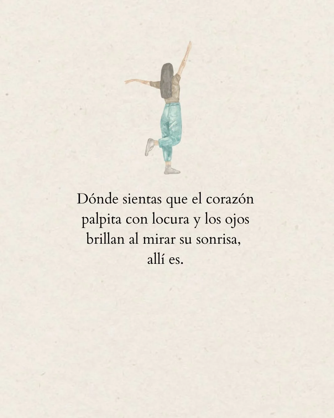 Photo by Amor Liviano on March 12, 2026. May be an illustration of text that says 'Dónde sientas que el corazón palpita con locura y los ojos brillan al mirar su sonrisa, allí es.'.