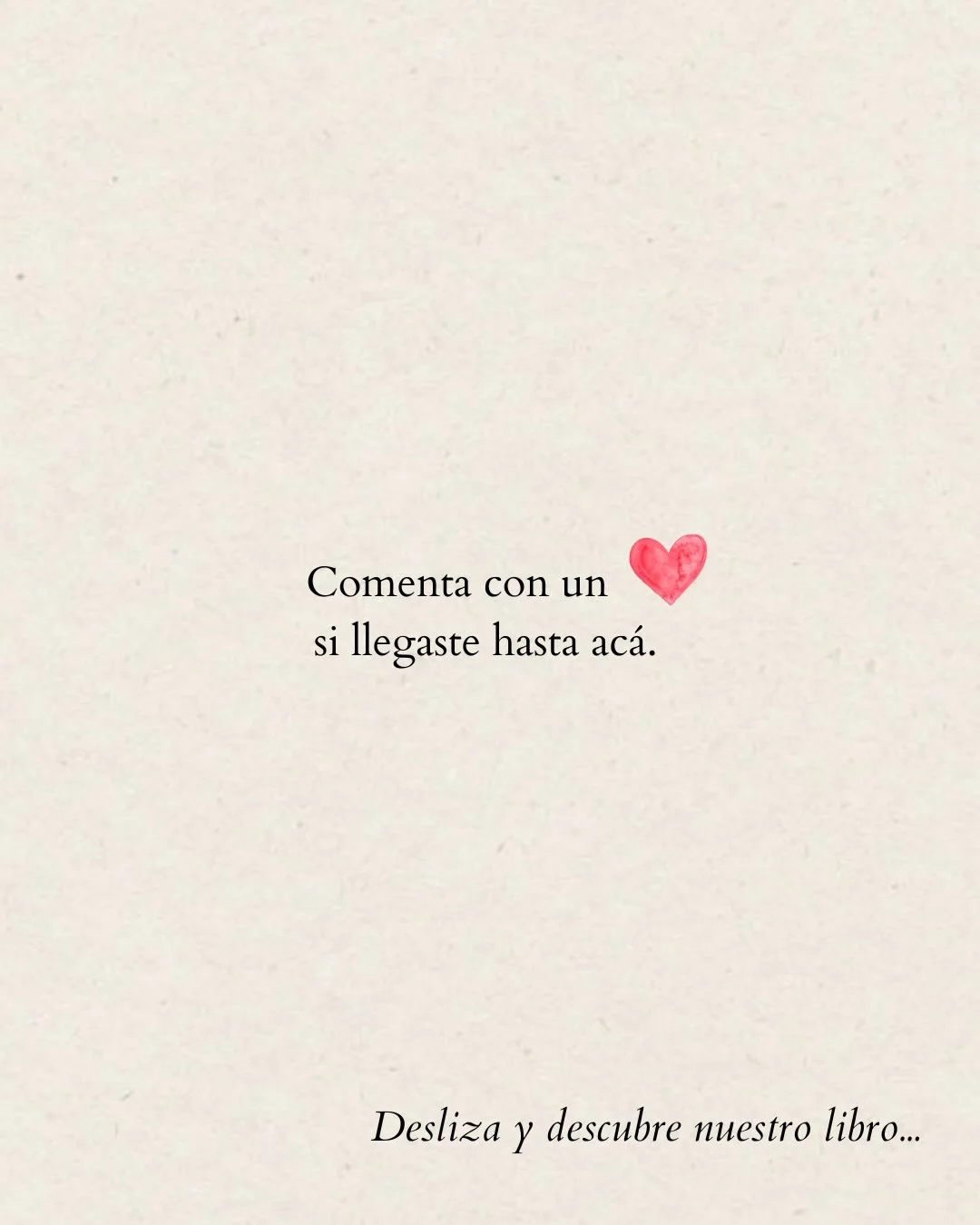 Photo by Amor Liviano on March 12, 2026. May be a doodle of heart and text that says 'Comenta con un si llegaste hasta acá. Desliza DeslizaydescubremestroLilor. y descubre nuestro libro...'.