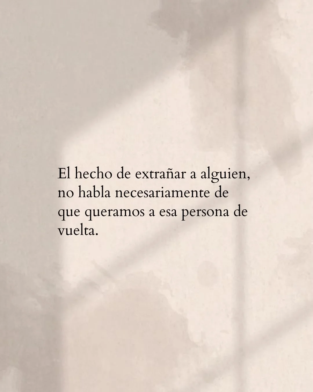 Photo by Amor Liviano on March 17, 2026. May be a meme of text that says 'El E hecho de extrañar a alguien, no habla necesariamente de que queramos a esa persona de vuelta.'.