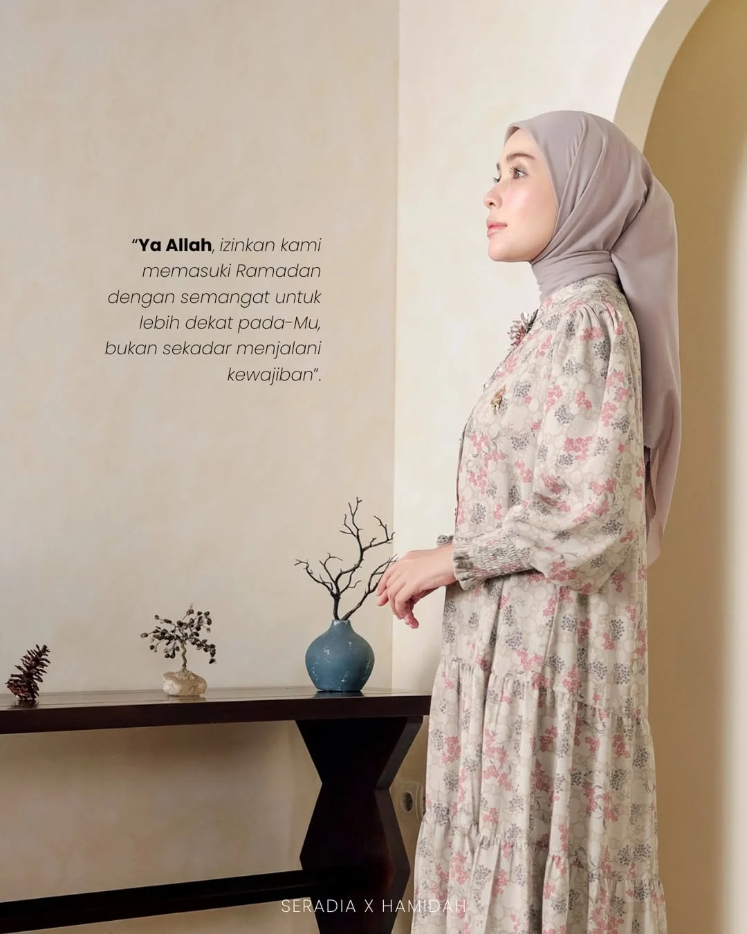 Photo by Seradia on February 17, 2026. May be an image of headscarf, dress and text that says '"Υα Allah, izinkan "YaAllah,izinkankami kami memasuki Ramadan dengan semangat untuk lebih dekat pado-Mu, Mu, bukan sekadar menjalan kewajiban". ሚቅን SERADIA SERADIAXHAMIDAH X HAMIDAH'.